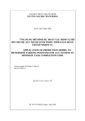 Luận văn thạc sĩ kỹ thuật cơ điện tử ứng dụng mô hình dự đoán xác định vị trí đỗ cho hệ agv nhằm giảm thiểu thời gian hoàn thành nhiệm vụ