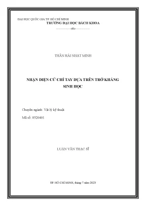 Luận văn thạc sĩ vật lý kỹ thuật nhận diện cử chỉ tay dựa trên trở kháng sinh học
