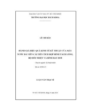 Luận văn thạc sĩ kỹ thuật nhiệt đánh giá hiệu quả kinh tế kỹ thuật của máy nước đá viên cải tiến tích hợp bình tách lỏng bộ hồi nhiệt và bình bay hơi