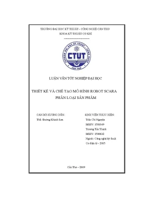 Luận văn tốt nghiệp đại học thiết kế và chế tạo mô hình robot scara phân loại sản phẩm