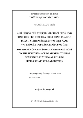 Luận văn thạc sĩ quản trị kinh doanh ảnh hưởng của thực hành chuỗi cung ứng tinh gọn lên hiệu quả hoạt động của các doanh nghiệp sản xuất tại việt nam vai trò của hợp tác chuỗi cung ứng