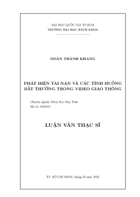 Luận văn thạc sĩ khoa học máy tính phát hiện tai nạn và các tình huống bất thường trong video giao thông
