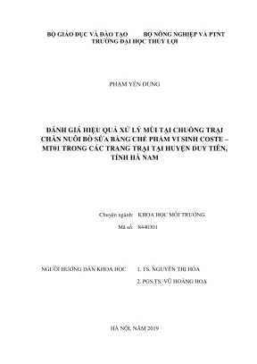 Luận văn thạc sĩ chuyên ngành khoa học môi trường đánh giá hiệu quả xử lý mùi tại chuồng trại chăn nuôi bò sữa bằng chế phẩm vi sinh coste mt01 trong các trang trại tại huyện duy tiên tỉnh hà nam