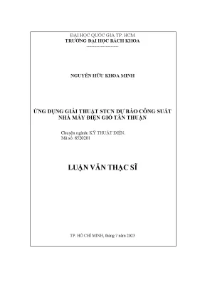 Luận văn thạc sĩ kỹ thuật điện ứng dụng giải thuật stcn dự báo công suất nhà máy điện gió tân thuận