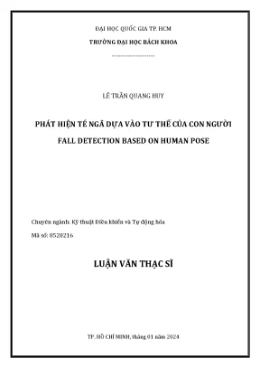 Luận văn thạc sĩ kỹ thuật điều khiển và tự động hóa phát hiện té ngã dựa vào tư thế của con người