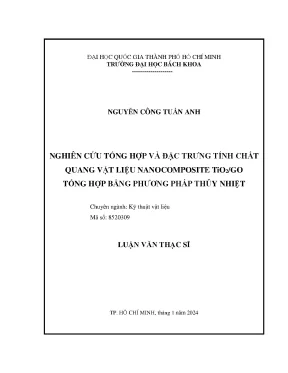 Luận văn thạc sĩ kỹ thuật vật liệu nghiên cứu tổng hợp và đặc trưng tính chất quang vật liệu nanocomposite tio2go tổng hợp bằng phương pháp thủy nhiệt