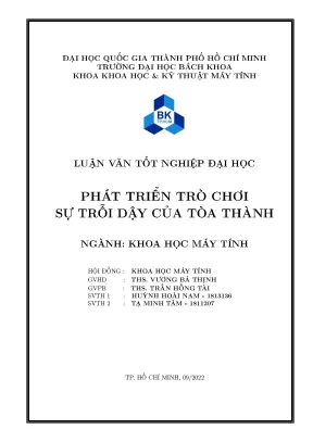 Luận văn tốt nghiệp khoa học máy tính phát triển trò chơi sự trỗi dậy của toà thành
