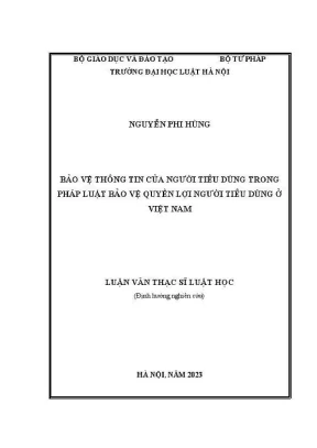 Luận văn thạc sĩ luật học bảo vệ thông tin của người tiêu dùng trong pháp luật bảo vệ quyền lợi người tiêu dùng ở việt nam