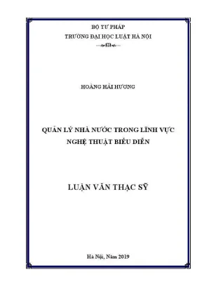 Luận văn thạc sĩ luật học quản lý nhà nước trong lĩnh vực nghệ thuật biểu diễn