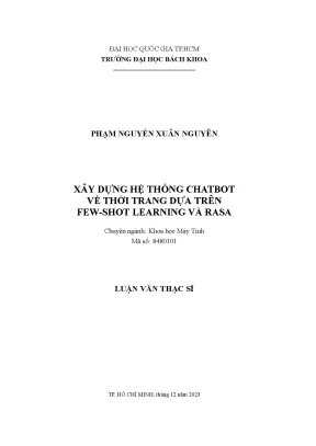Luận văn thạc sĩ khoa học máy tính xây dựng hệ thống chatbot về thời trang dựa trên fewshot learning và rasa