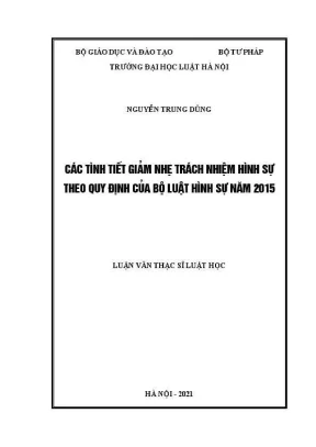 Luận văn thạc sĩ luật học các tình tiết giảm nhẹ trách nhiệm hình sự theo quy định của bộ luật hình sự năm 2015