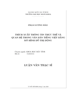 Luận văn thạc sĩ khoa học máy tính trích xuất thông tin thực thể và quan hệ trong văn bản tiếng việt bằng mô hình đồ thị động