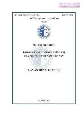 Luận văn thạc sĩ luật học bảo đảm pháp lý quyền chính trị của phụ nữ ở việt nam hiện nay