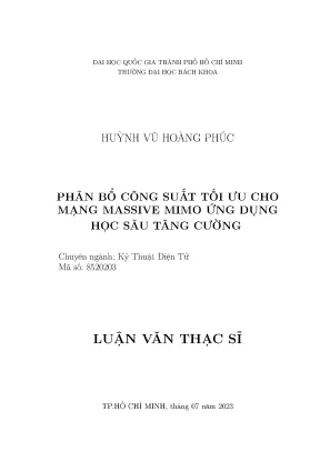 Luận văn thạc sĩ kỹ thuật điện tử phân bổ công suất tối ưu cho mạng massive mimo ứng dụng học sâu tăng cường