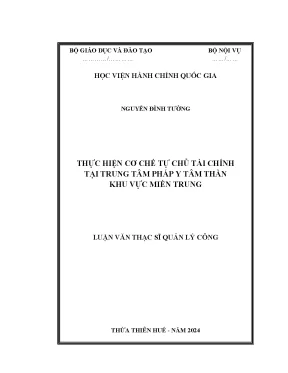 Luận văn thạc sĩ quản lý công thực hiện cơ chế tự chủ tài chính tại trung tâm pháp y tâm thần khu vực miền trung