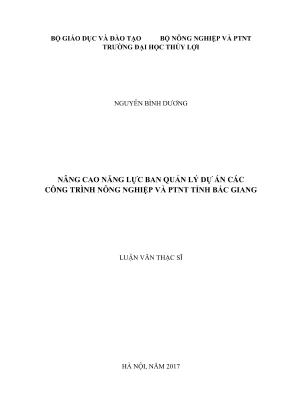 Luận văn thạc sĩ quản lý xây dựng nâng cao năng lực ban quản lý dự án các công trình nông nghiệp và ptnt tỉnh bắc giang