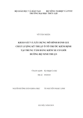 Luận văn thạc sĩ kỹ thuật khảo sát và xây dựng mô hình đánh giá chất lượng kỹ thuật ô tô trước kiểm định tại trung tâm đăng kiểm xe cơ giới ninh thuận