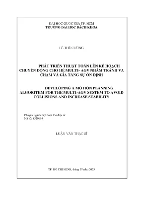 Luận văn thạc sĩ kỹ thuật cơ điện tử phát triển thuật toán lên kế hoạch chuyển động cho hệ multiagv nhằm tránh va chạm và gia tăng sự ổn định