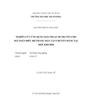 Luận văn thạc sĩ kỹ thuật công nghiệp nghiên cứu ứng dụng giải thuật di truyền cho bài toán điều độ thang máy vận chuyển hàng tại một kho b2b