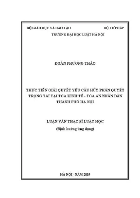 Luận văn thạc sĩ luật học thực tiễn giải quyết yêu cầu huỷ phán quyết trọng tài tại toà kinh tế toà án nhân dân thành phố hà nội
