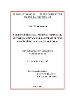 Luận văn thạc sĩ quản lý xây dựng nghiên cứu triển khai nghị định 152013nđcp những điểm mới và những điểm bất cập khi áp dụng vào các lĩnh vực xây dựng khác nhau