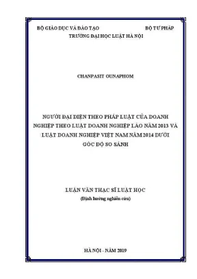Luận văn thạc sĩ luật học người đại diện theo pháp luật của doanh nghiệp theo luật doanh nghiệp lào năm 2013 và luật doanh nghiệp việt nam năm 2014 dưới góc độ so sánh