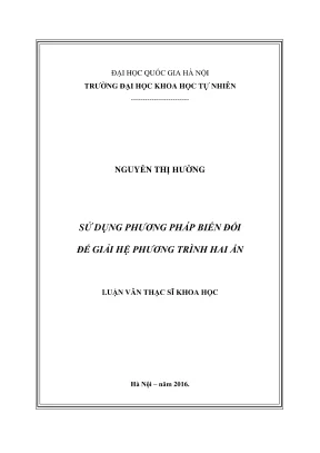 Luận văn thạc sĩ khoa học sử dụng phương pháp biến đổi để giải hệ phương trình hai ẩn