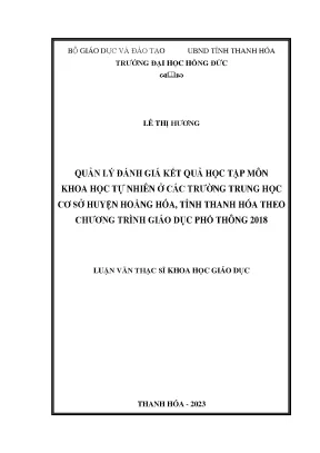 Luận văn quản lý đánh giá kết quả học tập môn khoa học tự nhiên ở các trường trung học cơ sở huyện hoằng hóa tỉnh thanh hóa theo chương trình giáo dục phổ thông 2018