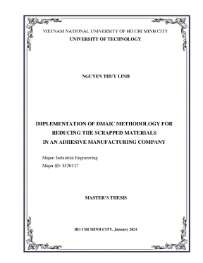 Luận văn thạc sĩ kỹ thuật công nghiệp implementation of dmaic methodology for reducing the scrapped materials in an adhesive manufacturing company