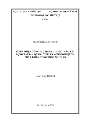 Luận văn thạc sĩ quản lý xây dựng hoàn thiện công tác quản lí đấu thầu xây dựng tại ban quản lý dự án nông nghiệp và phát triển nông thôn nghệ an