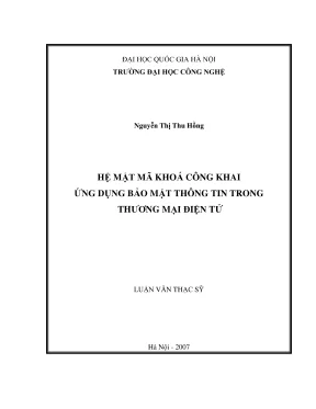 Luận văn thạc sĩ công nghệ thông tin hệ mật mã khóa công khai ứng dụng bảo mật thông tin trong thương mại điện tử