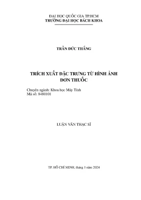 Luận văn thạc sĩ khoa học máy tính trích xuất đặc trưng từ hình ảnh đơn thuốc