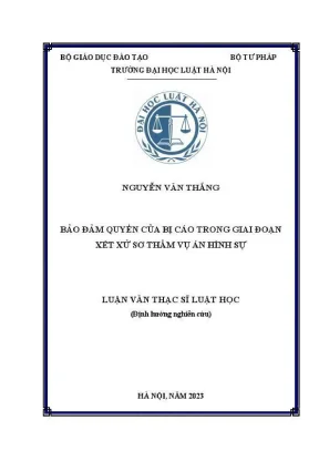 Luận văn thạc sĩ luật học bảo đảm quyền của bị cáo trong giai đoạn xét xử sơ thẩm vụ án hình sự