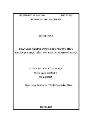 Luận văn thạc sĩ luật học pháp luật về kinh doanh theo phương thức đa cấp qua thực tiễn thực hiện ở thành phố hà nội