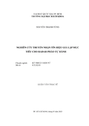 Luận văn thạc sĩ kỹ thuật điện tử nghiên cứu truyền nhận tín hiệu giả lập mục tiêu cho radar pháo tự hành