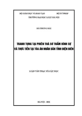 Luận văn thạc sĩ luật học tranh tụng tại phiên toà sơ thẩm hình sự và thực tiễn tại toà án nhân dân tỉnh điện biên