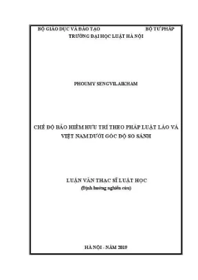 Luận văn thạc sĩ luật học chế độ bảo hiểm hưu trí theo pháp luật lào và việt nam dưới góc độ so sánh
