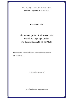 Luận văn thạc sĩ bản đồ viễn thám và hệ thống thông tin địa lý xây dựng quản lý và khai thác cơ sở dữ liệu địa chính áp dụng tại thành phố hồ chí minh