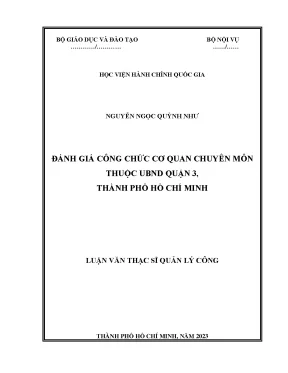 Luận văn thạc sĩ quản lý công đánh giá công chức cơ quan chuyên môn thuộc ubnd quận 3 thành phố hồ chí minh