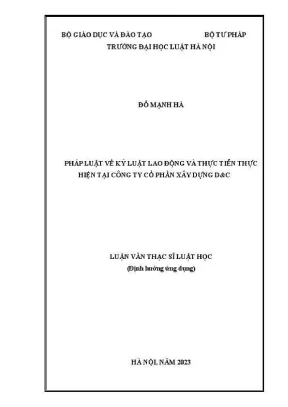 Luận văn thạc sĩ luật học pháp luật về kỷ luật lao động và thực tiễn thực hiện tại công ty cổ phần xây dựng dc