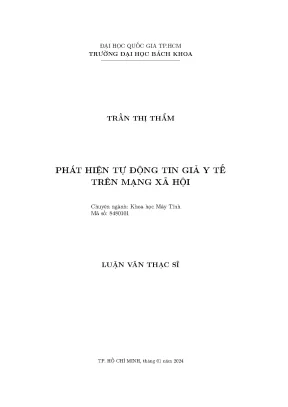 Luận văn thạc sĩ khoa học máy tính phát hiện tự động tin giả y tế trên mạng xã hội