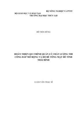 Luận văn thạc sĩ quản lý xây dựng hoàn thiện quy trình quản lý chất lượng thi công đắp mở rộng và đổ bê tông mặt đê tỉnh thái bình