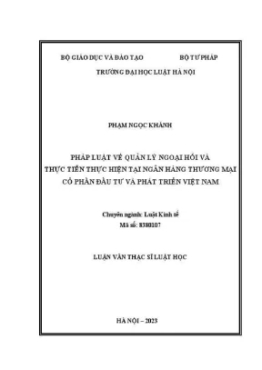 Luận văn thạc sĩ luật học pháp luật về quản lý ngoại hối và thực tiễn thực hiện tại ngân hàng thương mại cổ phần đầu tư và phát triển việt nam