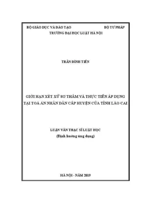 Luận văn thạc sĩ luật học giới hạn xét xử sơ thẩm và thực tiễn áp dụng tại toà án nhân dân cấp huyện của tỉnh lào cai