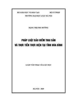 Luận văn thạc sĩ luật học pháp luật bảo hiểm thai sản và thực tiễn thực hiện tại tỉnh hòa bình