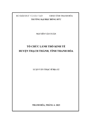 Luận văn tổ chức lãnh thổ kinh tế huyện thạch thành tỉnh thanh hóa