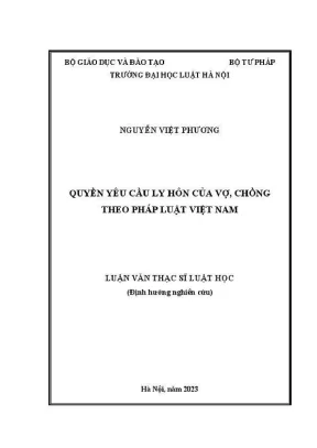 Luận văn thạc sĩ luật học quyền yêu cầu ly hôn của vợ chồng theo pháp luật việt nam