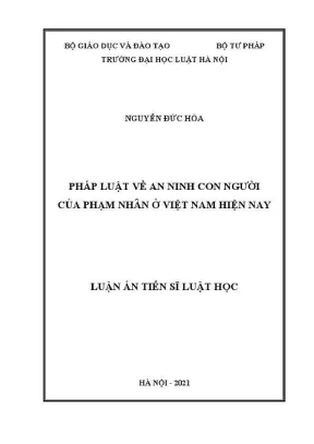 Luận văn thạc sĩ luật học pháp luật về an ninh con người của phạm nhân ở việt nam hiện nay