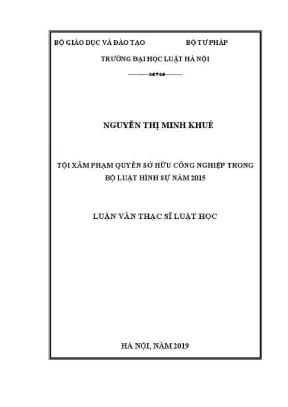 Luận văn thạc sĩ luật học tội xâm phạm quyền sở hữu công nghiệp trong bộ luật hình sự năm 2015