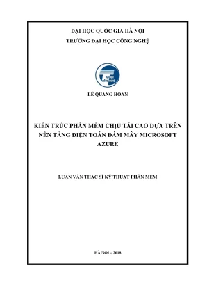 Luận văn thạc sĩ kỹ thuật phần mềm kiến trúc phần mềm chịu tải cao dựa trên nền tảng điện toán đám mây microsoft azure